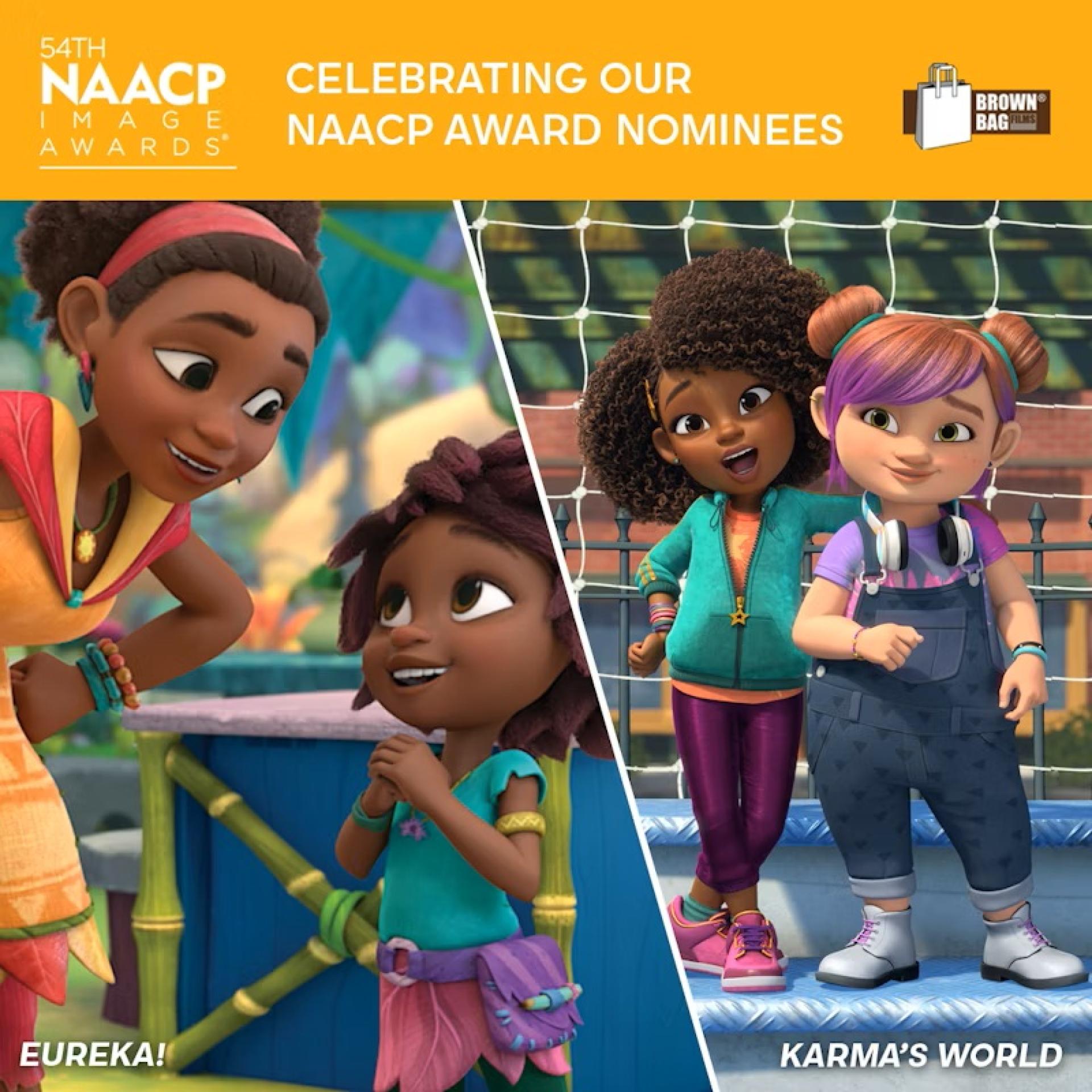 Promotional artwork featuring characters from Eureka and Karma’s World highlighting NAACP Image Awards nominations.