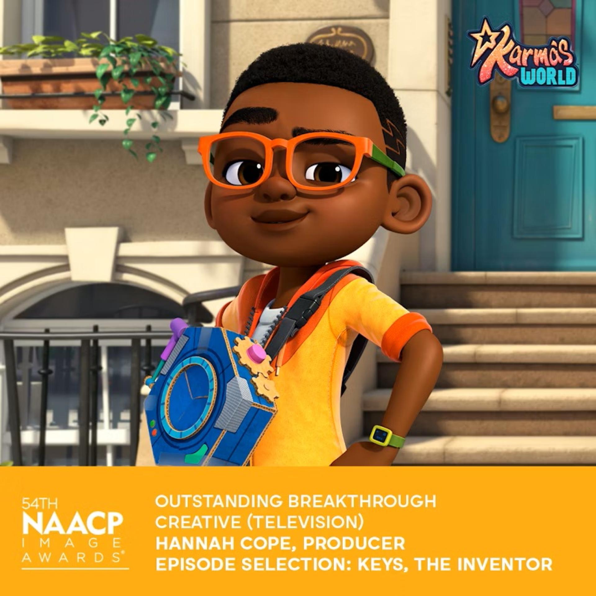 Animated character from Karma’s World with NAACP Image Awards banner highlighting nomination for Outstanding Breakthrough Creative, episode “Keys, The Inventor.”