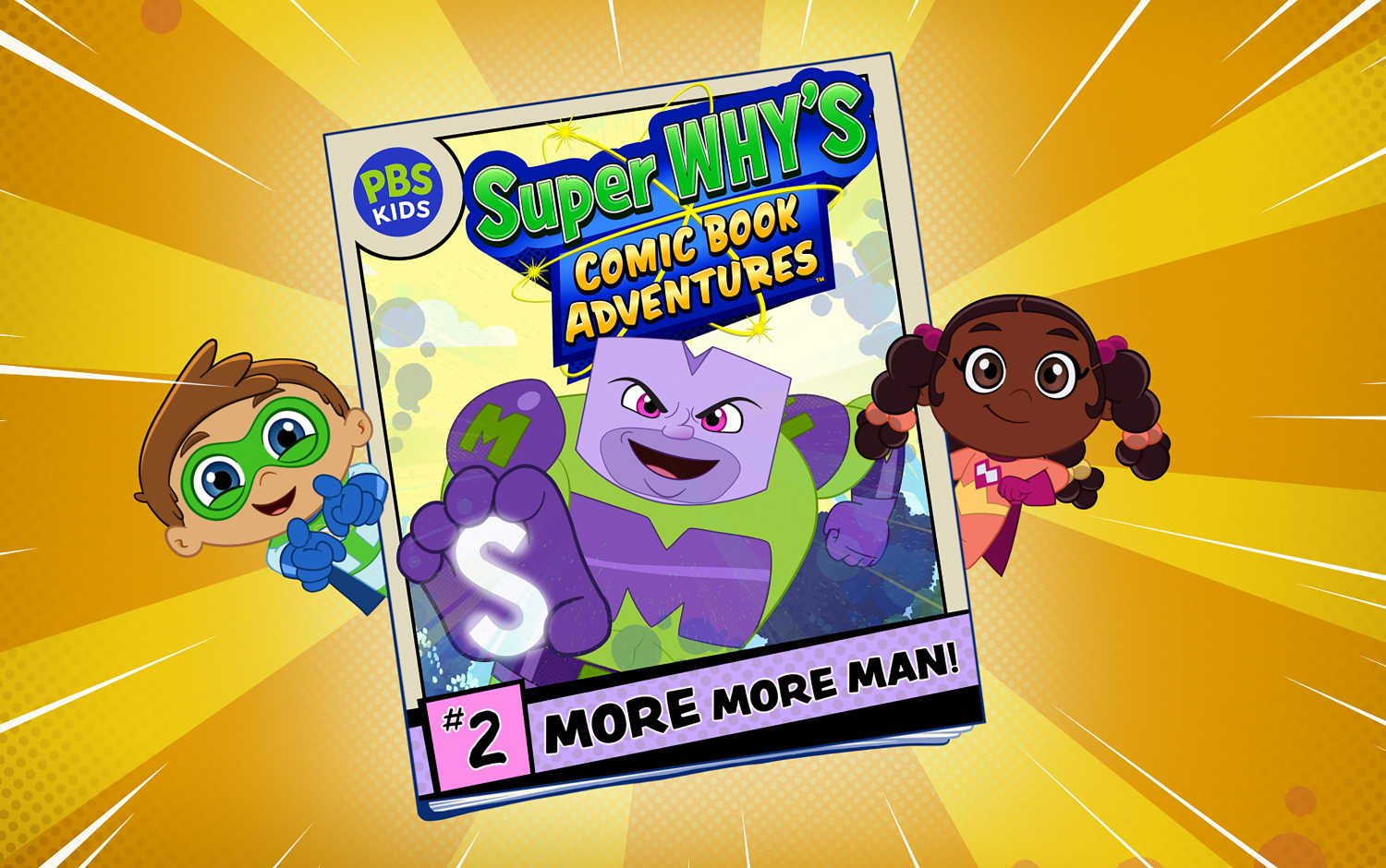 Super Why's Comic Book Adventures: Comic book cover with title and text "2 MORE MORE MAN!".