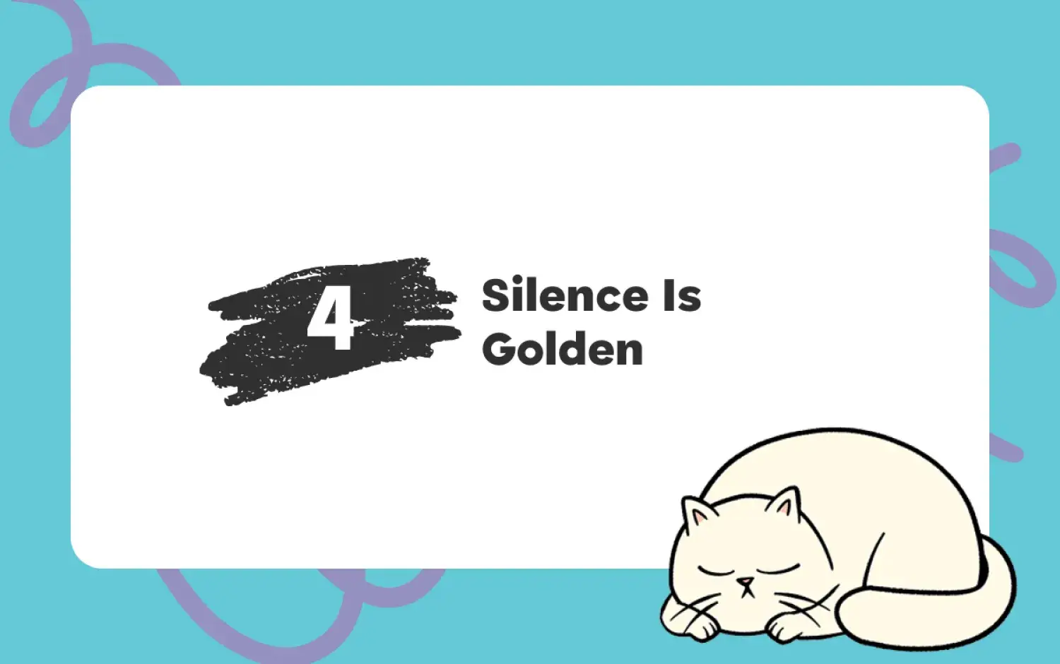 Text “Silence Is Golden” with an illustration of a sleeping white cat on a blue background.